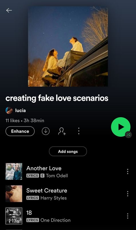 love playlist spotify songs aesthetic that girl cute couple fake love scenarios Fake Scenarios Playlist, Sweet Creature Lyrics, Playlist Song, Love Playlist, Fake Scenarios, Aesthetic Material, Playlist Ideas, Song Suggestions, Spotify Playlists