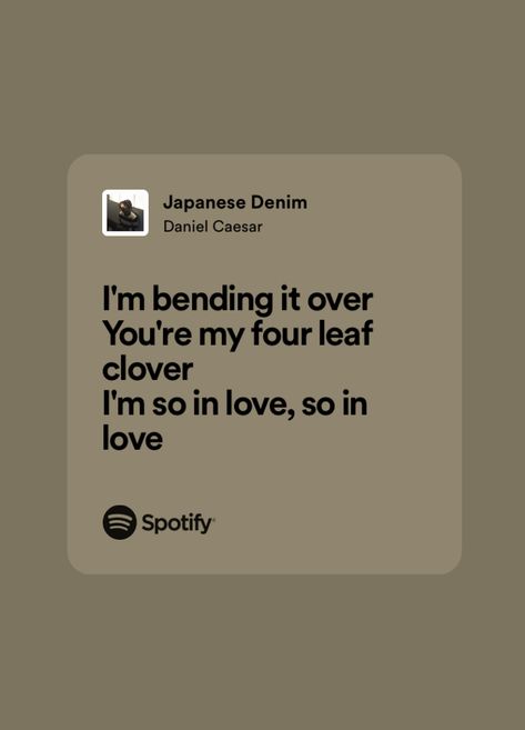 Japanese Denim Spotify, Japanese Denim Daniel Caesar, Daniel Caesar Lyrics, Denim Quotes, Coffee Notes, Real Lyrics, Wallpaper Notebook, Daniel Caesar, Wedding Plan