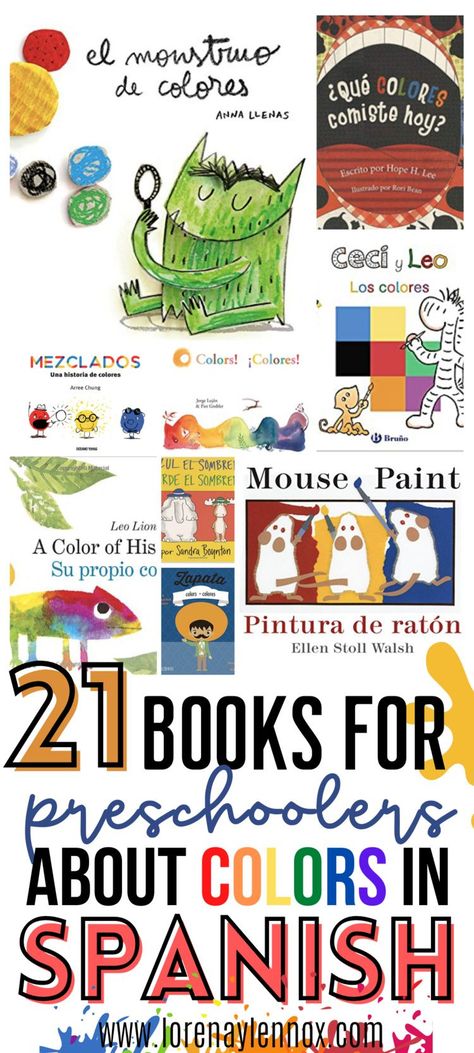 21 Books for Preschoolers About Colors in Spanish #Spanishbooksforkids #childrensbooks #librosdecolores #coloractivitiesforchildren #spanishbooksforpreschoolers #mustreadbooksinspanish #bestbooksinspanishforkids #toddlerbooksinspanish Books About Colors, Spanish Books For Kids, Colors In Spanish, Books In Spanish, Books For Preschoolers, Spanish Education, Spanish Teacher Resources, Bilingual Activities, Preschool Spanish