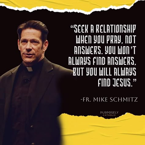 Fr Mike Schmitz Quotes, Fr Mike Schmitz, Father Mike Schmitz, Catholic Gentleman, Catholic Prayers Daily, Catholic Beliefs, Saint Quotes Catholic, Christian Quotes Prayer, Saint Quotes