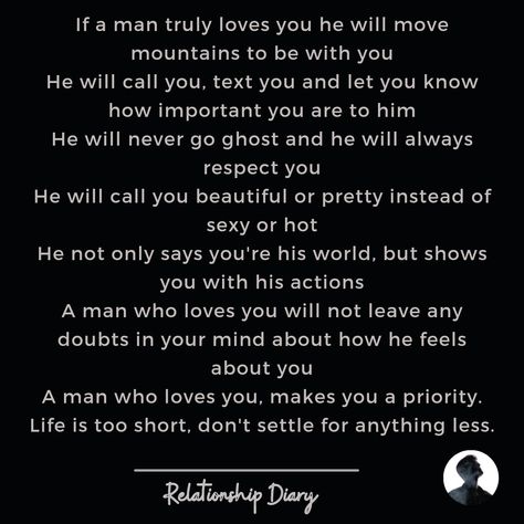 #lovequotesforher #lovequotesforhim #relationshipquotes #couplegoals #lovetexts If He's Not Doing Anything To Keep You, A Man Treats His Woman, If A Man Loves You He Will, He Doesn’t Respect You Quotes, If A Man Truly Loves You Quotes, Men Change For Who They Want, Loving A Guarded Man, If He Loves You He Will Show You, Let Him Pursue You