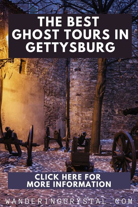 Canons in Gettysburg Ghost Tours Savannah Georgia, New Orleans Ghost Tour, Halloween Destinations, Georgia Beaches, Gettysburg Ghosts, Pennsylvania Dutch Country, West Virginia Travel, Gettysburg Pennsylvania, Vacation 2023