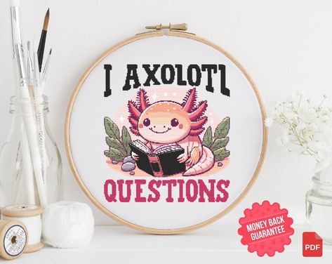 Axolotl cross stitch pattern I Axolotl Questions Funny cross stitch Whimsical Axolotl Cross Stitch Pattern - Fun Animal Embroidery Design Funny Cross Stitch, Animal Embroidery Designs, Completed Cross Stitch, Cross Stitch Funny, Animal Embroidery, Cross Stitch Designs, Accessories Unique, Digital Pattern, Cross Stitch Pattern