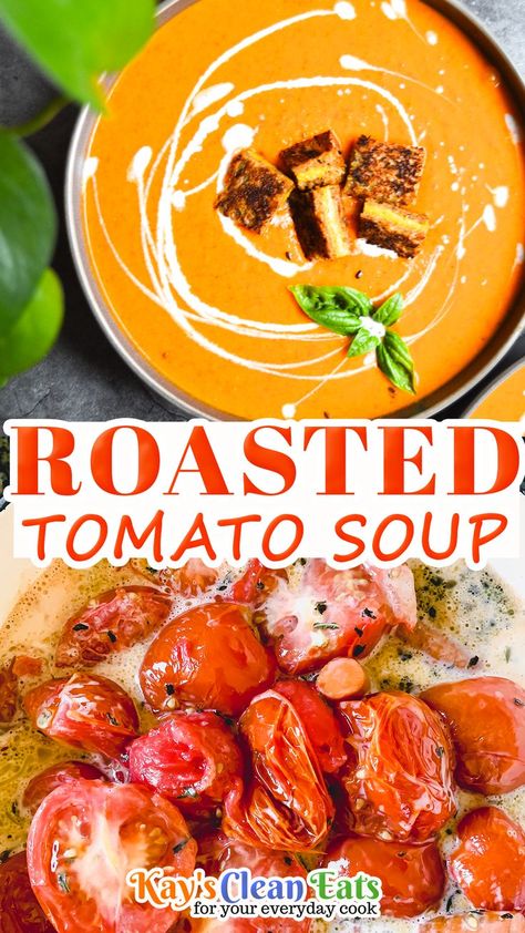 Roasted Veggies Tomato Soup, Roasted Veggie Tomato Soup, Roasted Tomato Carrot Soup, Roast Tomatoes Soup, Roasted Tomato Soup Healthy, Roasted Tomato And Carrot Soup, Healthy Fall Breakfast Recipes, Tomato Carrot Soup, Healthy Fall Recipes Dinner