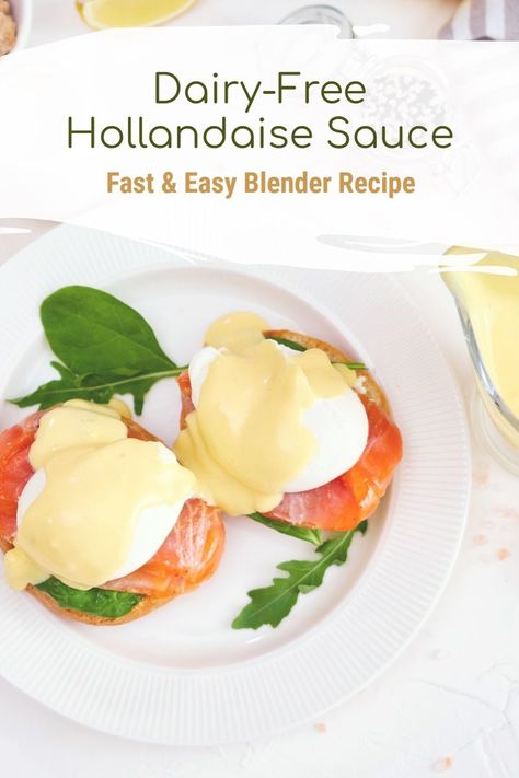 Dairy-Free Hollandaise Sauce made Fast, Easy, and Delicious - simple blender recipe with rich results. Includes options. naturally gluten-free, nut-free, and soy-free. Gluten Free Hollandaise Sauce, Dairy Free Hollandaise Sauce, Dairy Free Eggs Benedict, Holondaise Sauce, Holindaise Sauce, Healthy Hollandaise Sauce, Simple Baked Salmon, Vegan Hollandaise Sauce, Hollandaise Sauce Recipe