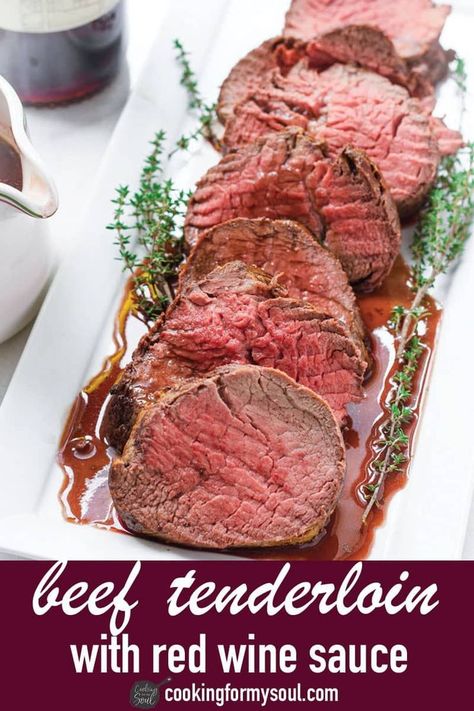 Roast Beef Tenderloin ! Red Wine Sauce For Beef Tenderloin, Pork Tenderloin Red Wine Sauce, Beef Tenderloin Red Wine Sauce, Red Wine Reduction Sauce Beef, Baked Beef Tenderloin Recipes, Stuffed Tenderloin Beef, Recipes With Red Wine, Tenderloin With Red Wine Sauce, Roast Beef Tenderloin