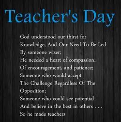 Short Poems For Teachers, Happy Teacher's Day Quotes Inspiration, Poem For Teachers Day, Poems For Teachers, Thank You Poems For Teachers, Quotes On Teachers Day, Classroom Prayer, Happy Teachers Day Message, Best Teachers Day Quotes