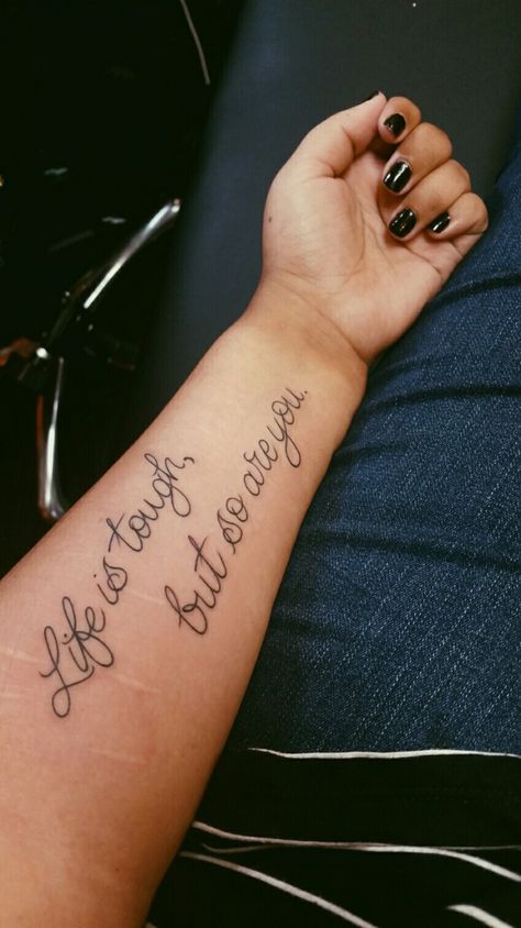 Life Is Tough, Sleeve Tattoos For Women, Cute Love Quotes, Inspirational Tattoos, Cute Love, Sleeve Tattoos, Tattoos For Women, Tattoo Quotes, Life Is