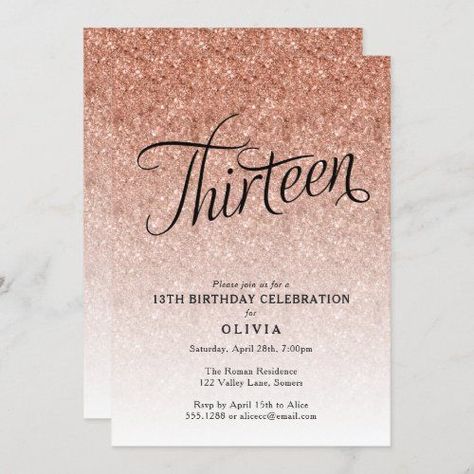 $2.40 | 13th Birthday Rose Gold Ombre Glitter Invitation #invitation #rosegoldombreglitter #rosegoldglitter #rosegold #rosegoldglitterbabyshower #rosegoldglitterinvitation #rosegoldfirstbirthdayinvitation #script #thirteenthbirthday #thirteen Baby Shower Roses, Birthday Rose Gold, Confetti Invitation, Quinceanera Pink, Glitter Birthday Parties, Rose Gold Ombre, Glitter Baby Shower, Gold First Birthday, Rose Gold Invitations