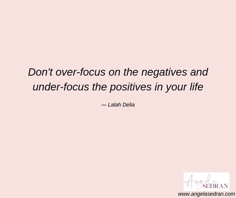 Don’t Focus On The Negative, Stop Focusing On The Negative, Yoga Captions, Lalah Delia, Be Present Quotes, Past Quotes, Spiritual People, Lessons Learned In Life, Focus On Me