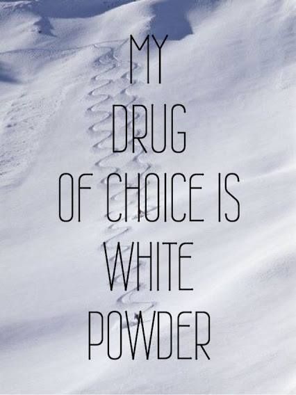 Snowboarding Quotes, Skiing Quotes, Powder Snow, Powder Snowboarding, Dreams Photo, Ski Bunnies, Ski Bums, Ski Racing, Ski Outfit