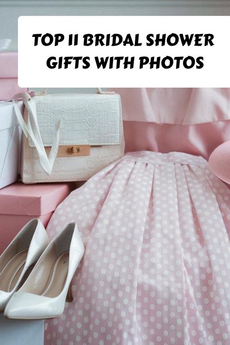 Cute bridal shower gifts