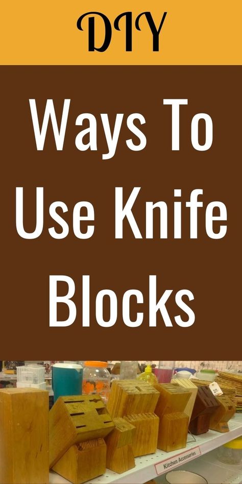 Knife Block Makeover, Knife Block Diy, Old Knife, Knife Blocks, Wooden Knife, Flea Market Flip, Wood Knife, Block Craft, Knife Holder