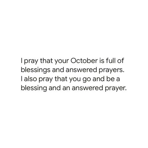 Share The Gospel Quotes, Happy New Month October Blessings, Best Time To Study, Share The Gospel, Be A Blessing, My Prayer, Christian Quotes Prayer, Happy October, Answered Prayers