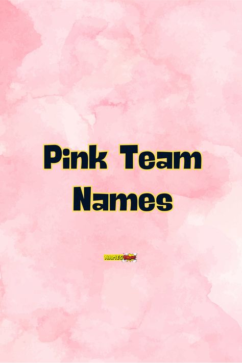 Pink team names Team Names Ideas Inspirational, Volleyball Team Names Ideas, Group Names Ideas Creative, Team Names Ideas, Volleyball Team Names, Best Team Names, Softball Team Names, Newspaper Names, Kingdom Names