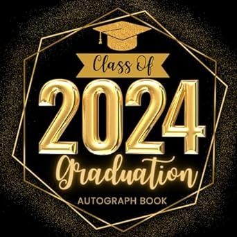 Amazon.com: Class Of 2024 Graduation Autograph Book: Congratulation Party Sign In Journal, Signature Blank Unlined Scrapbook, Keepsake Memory For Classmates, ... in Elementary ,High School & Senior College.: Edition, TF.Evamia: Books Autograph Book, Autograph Books, 2024 Graduation, Party Sign, Class Of 2024, High School Senior, Party Signs, High School Seniors, Autograph