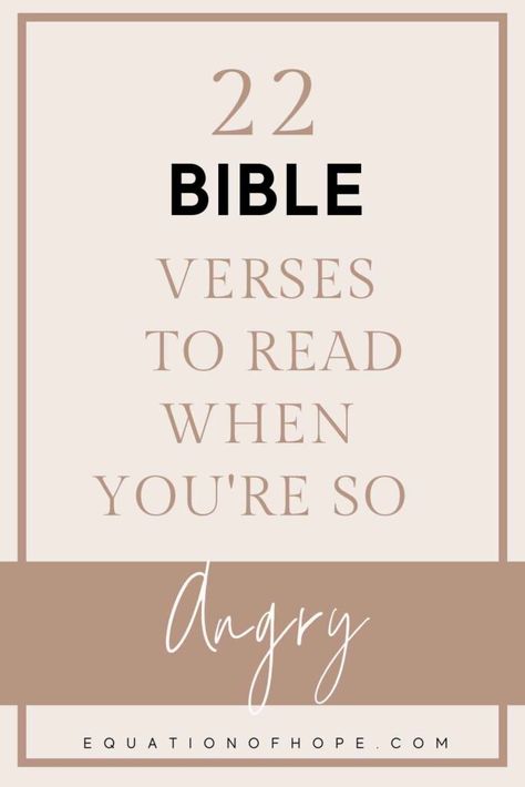 Bible Verses To Read When, Verses To Read When, Bible Verses About Anger, Annoyed Quotes, Verses To Read, Christian Book Recommendations, Easy To Read Bible, Feeling Angry, Angry Quote