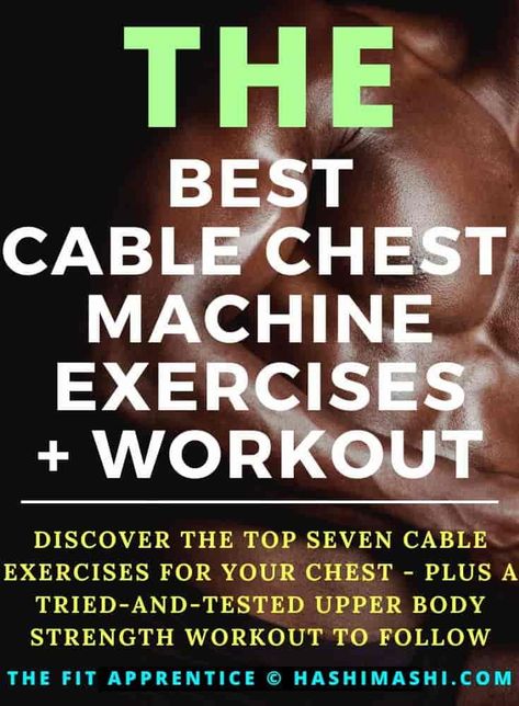 Cable Chest Exercises - Discover the top 7 cable machine exercises for your chest - plus a tried-and-tested upper body size and strength workout to try at home or in the gym.

cable chest exercises | cable chest exercise | best cable chest exercises | best cable chest exercise | cable exercises for chest | chest cable exercises | chest cable exercise | best chest cable exercise | best chest cable exercises | cable exercise for chest | best cable exercise for chest Exercise For Chest, Cable Machine Exercises, Exercises For Chest, Machine Exercises, Cable Exercises, Upper Body Strength Workout, Cable Machine Workout, Body Strength Workout, Chest Workout For Men