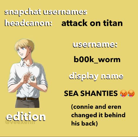 Armin Arlert Headcanons, Armin Headcanons, Armin Alert, Snapchat Usernames, Anime Content, Sea Shanties, Silly Guy, Username Ideas, Armin Arlert