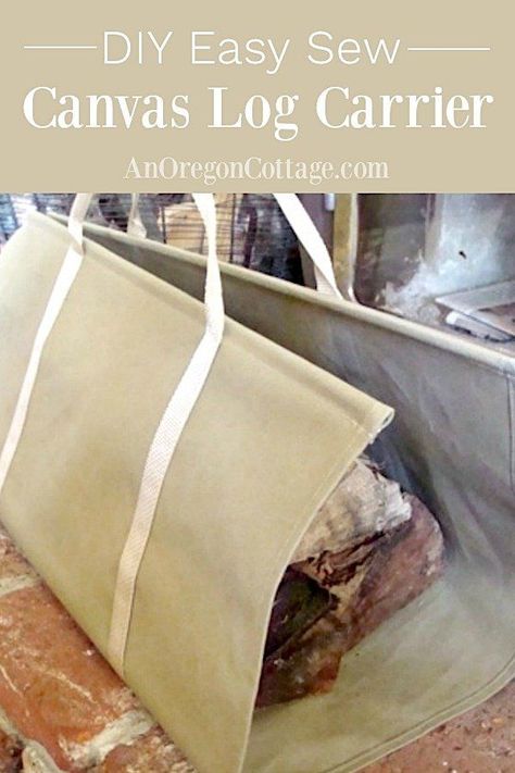 5 DIY Fabric Firewood Carrier Free Sewing Patterns | Fabric Art DIY Sewn Gifts For Men, Garden Tutorials, Firewood Tote, Canvas Log Carrier, Oregon Cottage, Firewood Carrier, Wood Carrier, Log Carrier, Diy Projects For Men