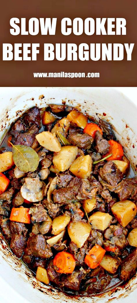 Slow Cooker Beef Burgundy by Manila Spoon French Beef Stew, Beef Chunks, Beef Burgundy, Stew Beef, Diy Easy Recipes, Beef Stew Crockpot, Crockpot Beef, Crock Pot Slow Cooker, Recipes Crockpot