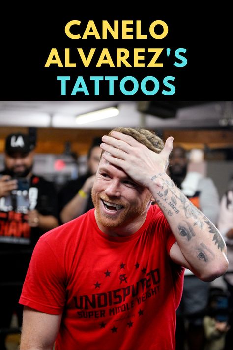 What do Canelo Alvarez's tattoos mean? Canelo Alvarez Tattoo, Canelo Alvarez, Eagle Tattoo, Neck Tattoo, Tattoos With Meaning, Arm Tattoo, Boxing, Fortnite, The Incredibles