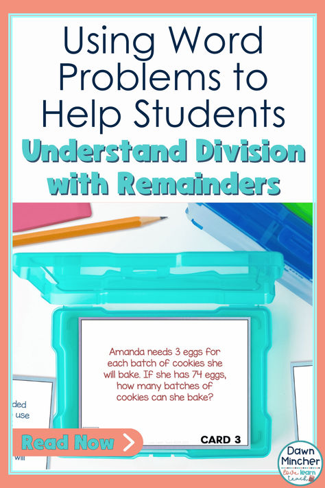 Using Word Problems to Help Students Understand Division with Remainders - Task Cards - Link to Blog Post 4th Grade Division, Interpreting Remainders, Division With Remainders, Teaching Division, Division Games, Leftover Pizza, Upper Elementary Math, E-learning, Multiplication And Division