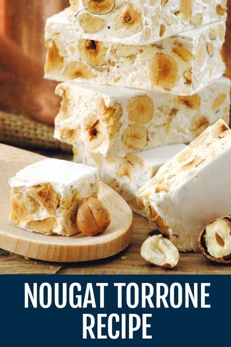 Nutty Nougat Recipe - Torrone Recipe - Delicious Treat via @nonnabox Italian Nougat Recipe, Nougatine Recipe, Turron Recipe, Torrone Recipe, Nougat Recipe, Authentic Italian Recipes, Candy Recipes Homemade, Italian Recipes Authentic, Italian Cookies