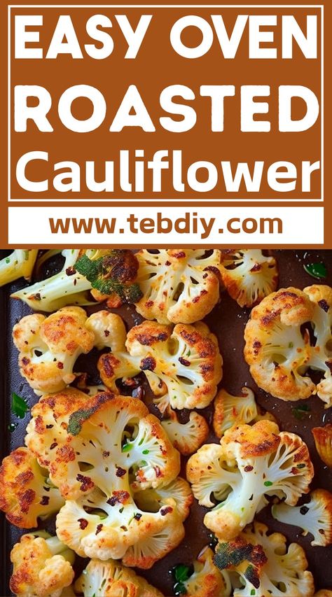 Flavorful Oven Roasted Cauliflower Recipe Cauliflower In Oven, Cauliflower Steaks Recipes, Roast Cauliflower, Roasted Cauliflower Recipe, Oven Roasted Cauliflower, Roasted Cauliflower Recipes, Whole Roasted Cauliflower, Cauliflower Recipe, Cauliflower Steaks