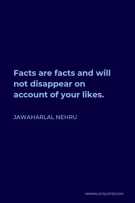 Nehru Quotes, Jawaharlal Nehru Quotes, Jawaharlal Nehru, Believe In Yourself Quotes, Literature Humor, Literary Quotes, Thoughts Quotes, Believe In You, Accounting