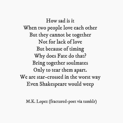 Star Crossed Lovers Quotes, Star Crossed Lovers Aesthetic, Forbidden Love Poems, Classic Literature Quotes, Forbidden Love Quotes, Poems About Stars, Star Quotes, Lovers Quotes, Poetry Inspiration