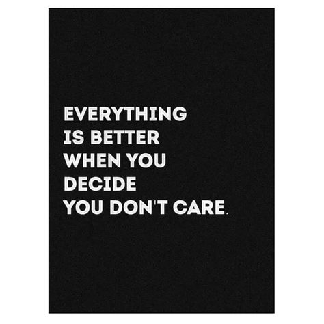 Don't care about other People opinions. Don't Care! Quotes About Not Caring About Opinions, You Dont Care Quotes, Life Story Quotes, Others Opinions, Opinion Quotes, You Dont Care, Happy Pictures, Story Quotes, Care Quotes