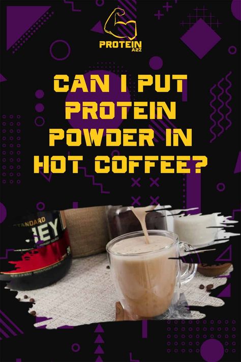 Can I put protein powder in hot coffee? [ Detailed Answer ] Protein Powder And Coffee, Coffee And Protein Powder, Hot Protein Shake, Hot Coffee Protein Drink, Protein Hot Coffee Recipes, Protein Powder Coffee Drinks, Premier Protein Hot Coffee Recipes, Hot Protein Drinks, Hot Protein Coffee Recipes