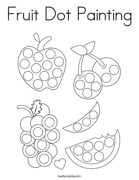 Fruit Dot Painting Coloring Page - Twisty Noodle Dot Coloring Pages, Painting Sheets, Dot Marker Printables, Dot Marker Activities, Fruit Crafts, Twisty Noodle, Dot Worksheets, Food Coloring Pages, Fruit Coloring Pages