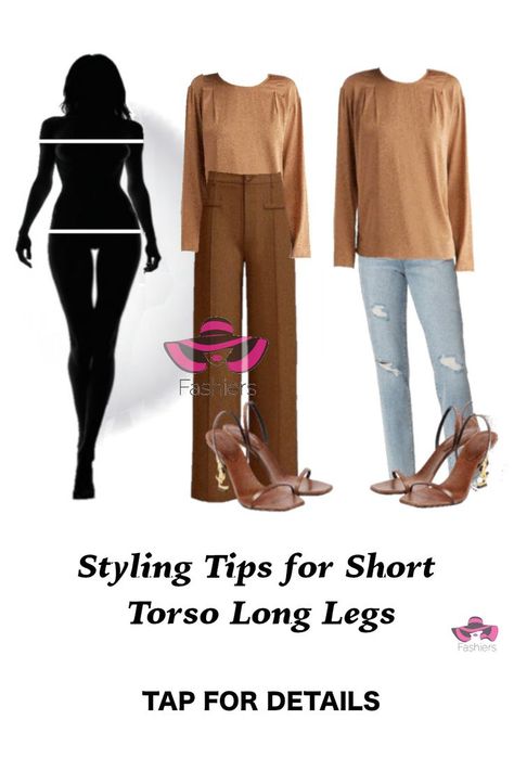 Styling Tips for Short Torso Long Legs! Outfit created with Fashiers app! Discover more styling tips visit fashiers.com! Join Fashiers community and learn how to style your outfits with great new ideas and inspiration from peers. Long Legs And Short Torso Outfits, Short Torso Celebrities, Short Torso Long Legs Outfits Fashion, Outfits For Long Legs Ideas, Long Legs Short Torso Outfits, Short Torso Outfits What To Wear, Long Legs Outfit, Short Torso Long Legs Outfits, Long Torso Short Legs Outfits