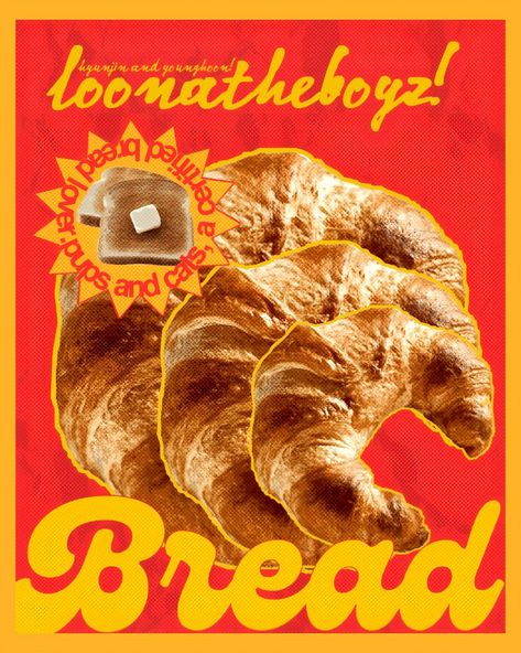 Bread Graphic, Bread Brands, Poster Edit, Smash Burger, Food Poster Design, Food Poster, Design Graphique, Poster Design, Branding Design