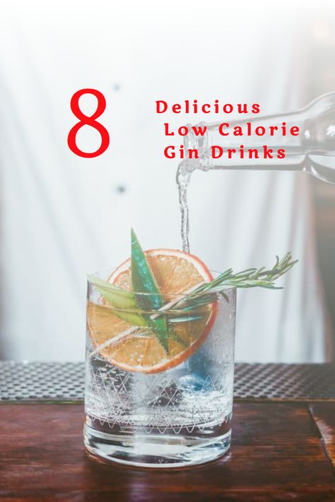 Low-calorie gin drinks make it possible to enjoy those amazing botanical flavors of gin without the guild. Here are 8 of our low-calorie gin favorites. Healthy Gin Cocktails, Low Cal Gin Cocktails, Low Carb Gin Drinks, Easy Low Calorie Cocktails, Low Calorie Gin Cocktails, Low Calorie Martini Recipes, Alcoholic Drinks Gin, Low Calorie Cocktails Recipes, Low Calorie Alcoholic Drinks