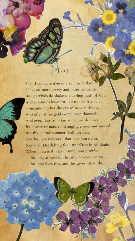 Shakespeare Sonnet 18 Shakespeare Sonnets Aesthetic, Sonnet About Love, Sonnet Poetry, Shakespeare Wallpaper, Darling Buds Of May, Shakespeare Sonnets, Bulletin Journal, Poetry Ideas, Bulletin Journal Ideas