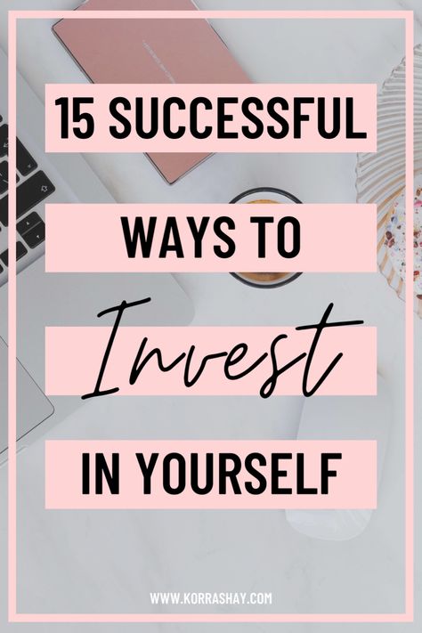 Investing On Yourself, How To Invest In Myself, Ways To Invest In Yourself, Investing In Yourself Quotes, Self Investment, Invest In Yourself Quotes, Invest In Myself, Career Goal, Investing In Yourself