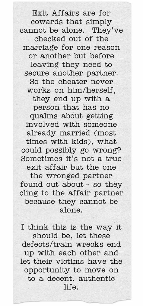 💯💯💯💯 when shes aware hed in a relationship with kids involved yet she still dates him, let them be together! They deserve each other! Affair Quotes, Cheater Quotes, Cheating Quotes, Cheating Husband, Meaningful Words, Marriage Advice, A Quote, Lessons Learned, True Quotes