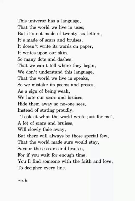 This universe has a language Mini Poems, Erin Hanson Poems, Ernst Hemingway, Erin Hansen, Eh Poems, Poems Deep, Meaningful Poems, Erin Hanson, Inspirational Poems