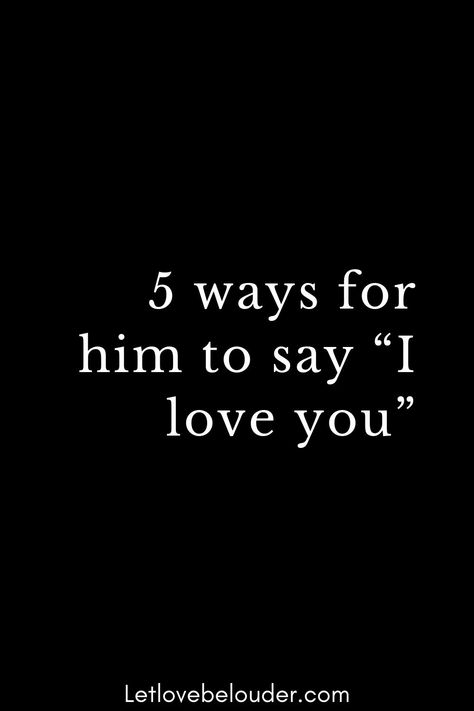 I Love You Alternatives, Best Way To Say I Love You, Instead Of Saying I Love You, When He Says I Love You First, Words To Say Instead Of I Love You, Instead Of I Love You, I Love You Very Much Quotes, Introducing Yourself, Say Love You