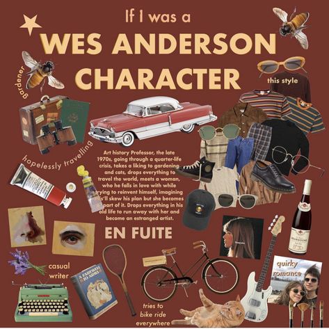 West Anderson, Wes Anderson Characters, Anderson Aesthetic, Wes Anderson Aesthetic, Wes Anderson Movies, Wes Anderson Films, Quarter Life Crisis, History Professor, Manic Pixie Dream Girl