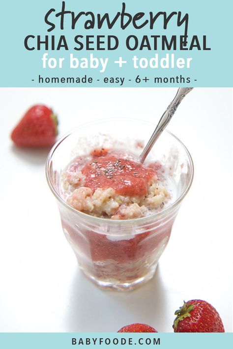 Breakfast Toddler, Strawberries And Cream Oatmeal, Chia Seed Oatmeal, Toddler Nutrition, Baby Recipes, Baby Puree, Baby Foods, Healthy Food Facts, Cheap Healthy Meals