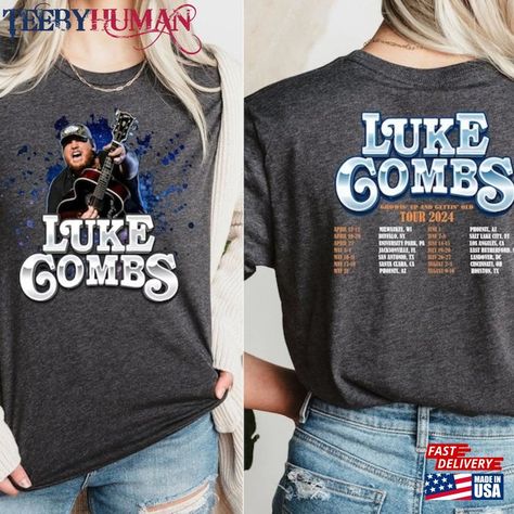 Luke Combs 2024 Tour Shirt Merch T-Shirt Unisex Check more at https://teebyhuman.com/product/luke-combs-2024-tour-shirt-merch-t-shirt-unisex/ Luke Combs, Cute Preppy Outfits, Tour Shirt, Preppy Outfits, Shirt Ideas, Classic T Shirts, T Shirt