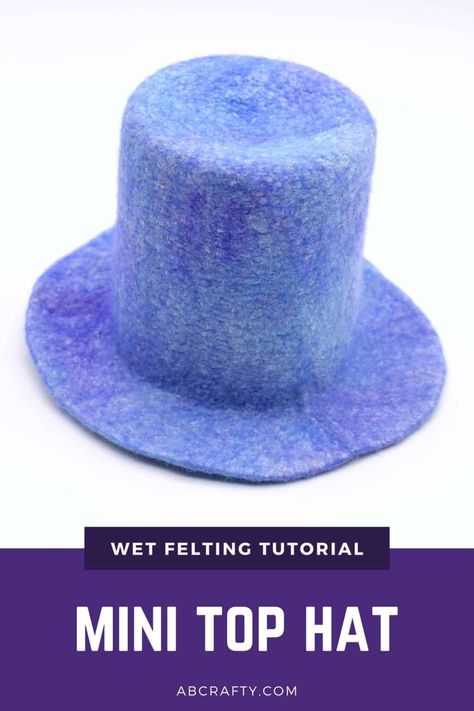 Jester Hat Pattern, Top Hat Pattern, Wet Felting Tutorial, Felt Witch Hat, Hat Template, Princess Hat, Jester Hat, Hat Patterns Free, Wet Felting Projects