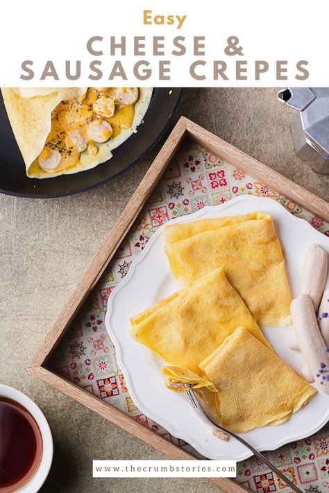 Enjoy these delicious cheese & sausage crepes, perfect for any meal of the day! Perfect breakfast for two! Sausage Crepes, Breakfast For Two, Truffle Cookies, Nutella Spread, Baking Basics, Easy Cheese, Cheese Sausage, Crepe Recipes, Meal Of The Day