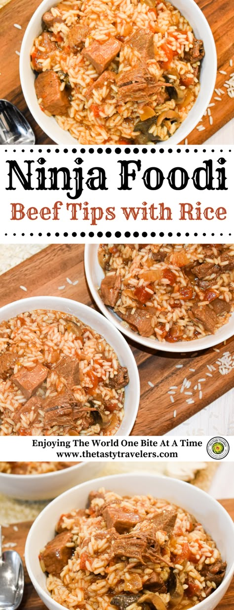 Ninja Foodi Beef Tips with Rice - The Tasty Travelers Instant Pot Beef Tips, Beef Tips And Rice, Ninja Cooking System Recipes, Potted Beef, Beef Tips, Corn Beef And Cabbage, Beef And Rice, Braised Beef, Instant Pot Dinner Recipes