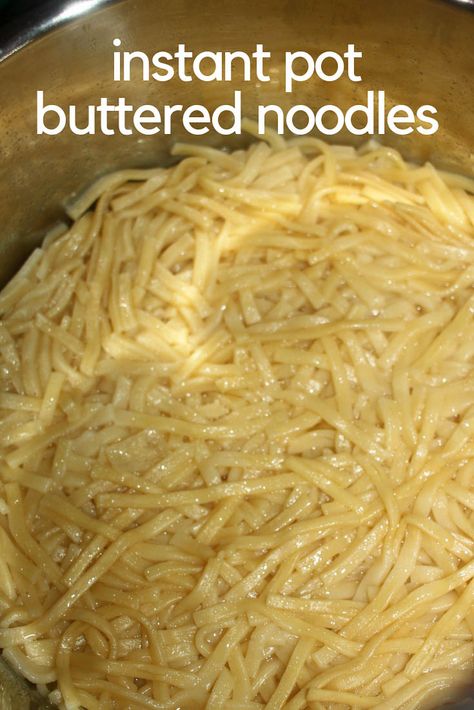 easy instant pot buttered noodles recipe Reames Egg Noodle Recipes Instant Pot, Egg Noodles In Instant Pot, Amish Butter Noodles, Instapot Noodles, Instant Pot Egg Noodles, Egg Noodles Instant Pot, Amish Noodle Recipe, Noodles In Instant Pot, Amish Noodles