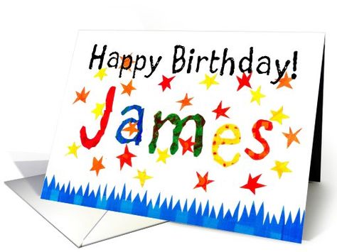 happy birthday james | 'Happy Birthday, James' card (624401) Happy Birthday James Cake, Happy Birthday James, Happy Birthday For Her, Happy Birthday For Him, Happy Birthdays, Happy Birthday Son, Birthday Special, Birthday Name, Bday Cards